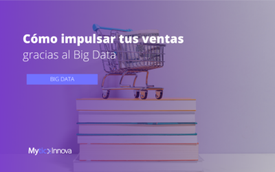 Cómo impulsar tus ventas gracias al Big Data