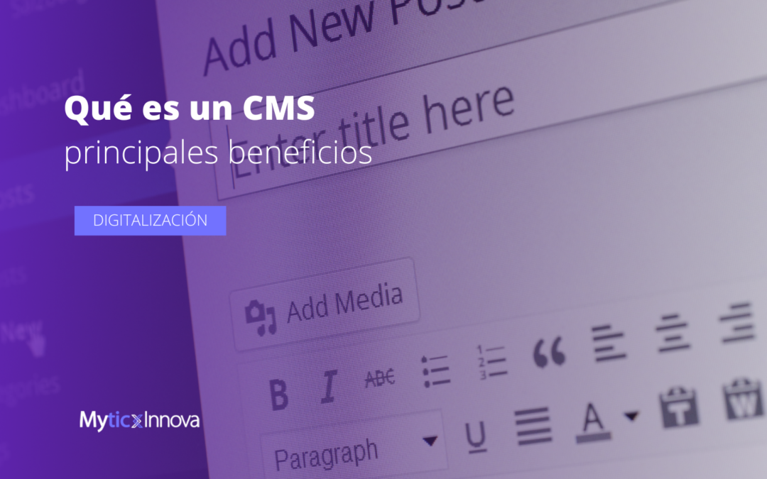 ¿Qué es un CMS? Principales beneficios