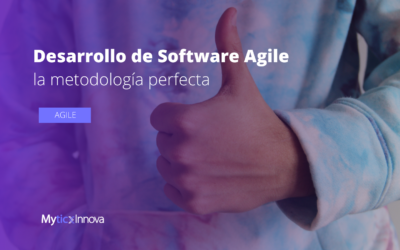 Desarrollo de Software Ágil: la metodología perfecta para proyectos de software