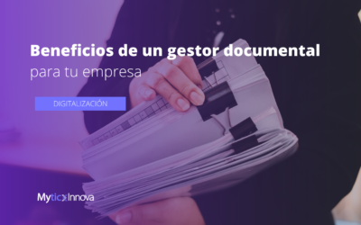 Beneficios de utilizar un gestor documental para tu empresa